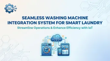 Cover image for Seamless Washing Machine Integration System for Smart Laundry