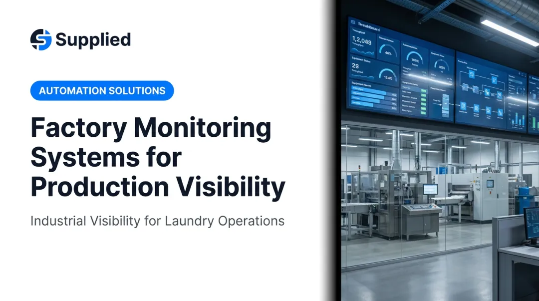 Factory Monitoring Systems for Production Visibility