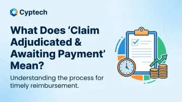 What Does 'Claim Adjudicated &amp; Awaiting Payment' Mean?