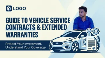 Guide to Vehicle Service Contracts &amp; Extended Warranties